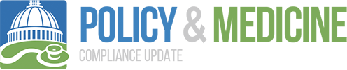 Policy & Medicine Compliance Update